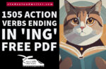 1505 action verbs ending in ‘ING’ – FREE PDF