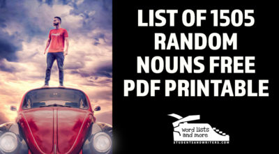 Read more about the article List of 1505 random nouns – Free PDF Printable