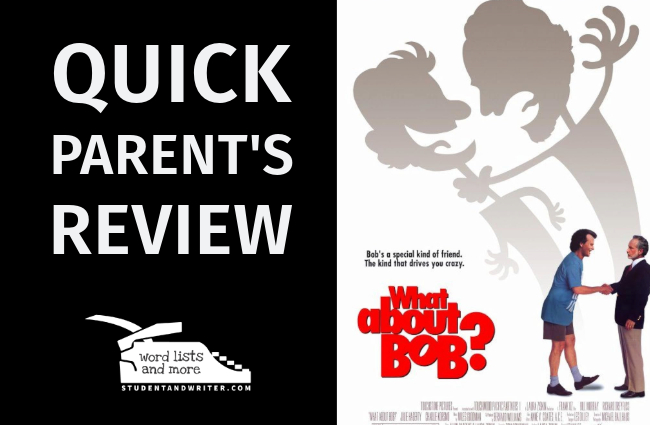 What about Bob – Quick&nbsp;Review