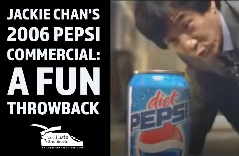 Jackie Chan’s 2006 Pepsi Commercial: A Fun&nbsp;Throwback
