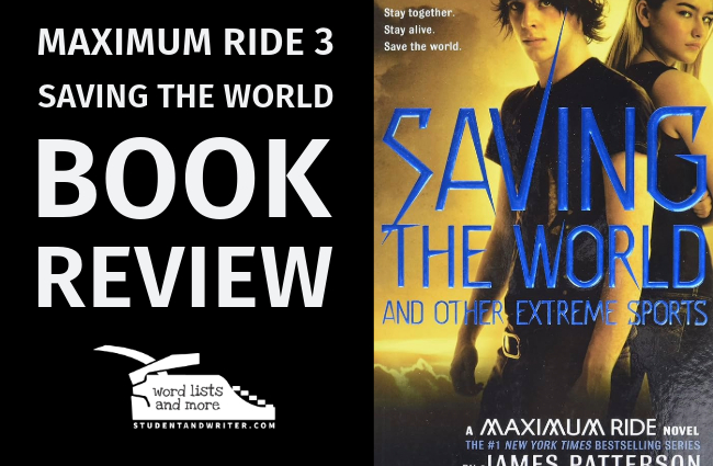 Maximum Ride 3 Saving the World – Book&nbsp;Review