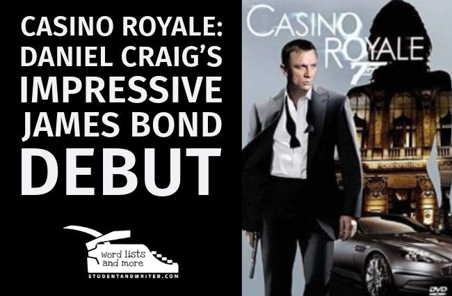 Casino Royale: Daniel Craig’s Impressive James Bond Debut,&nbsp;Review