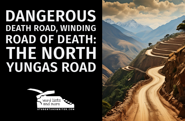 Dangerous Death Road, Winding Road Of Death: The North Yungas&nbsp;Road