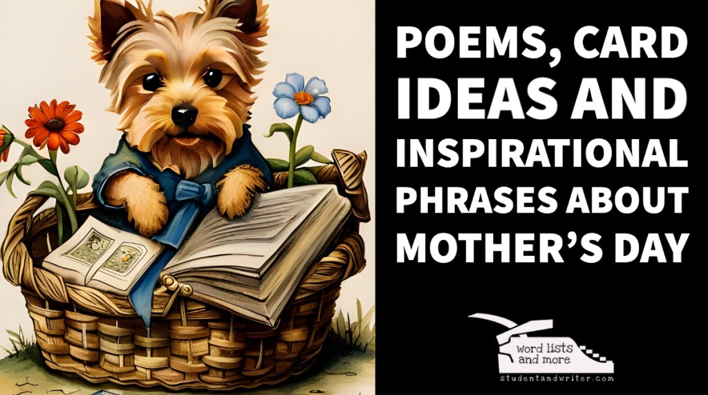 Poems, Card Ideas and Inspirational phrases about Mother’s&nbsp;Day