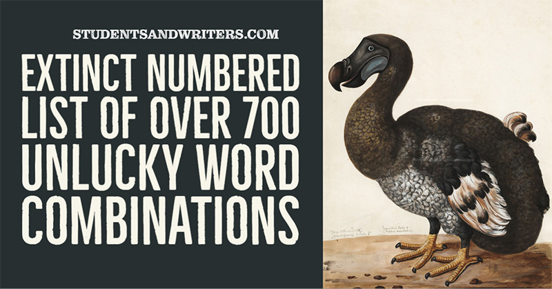 Extinct numbered list of over 700 unlucky word&nbsp;combinations