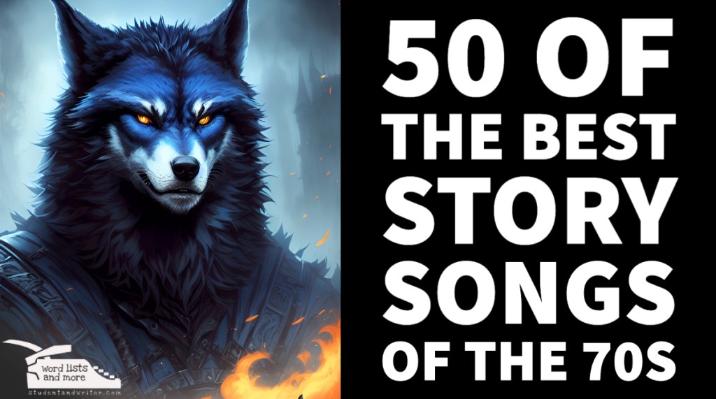 50 of the Best Story Songs of the&nbsp;70s