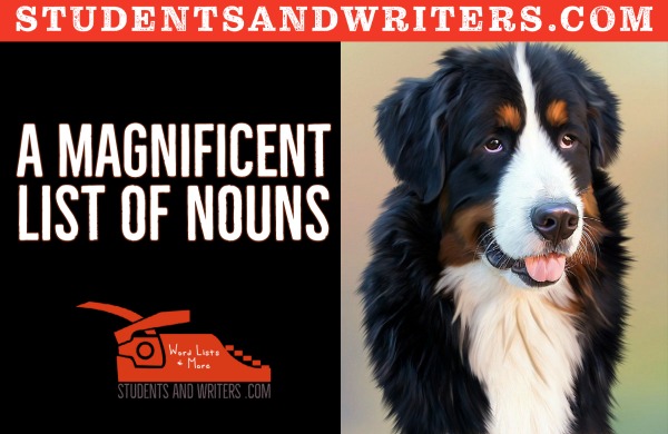 A magnificent list of&nbsp;nouns