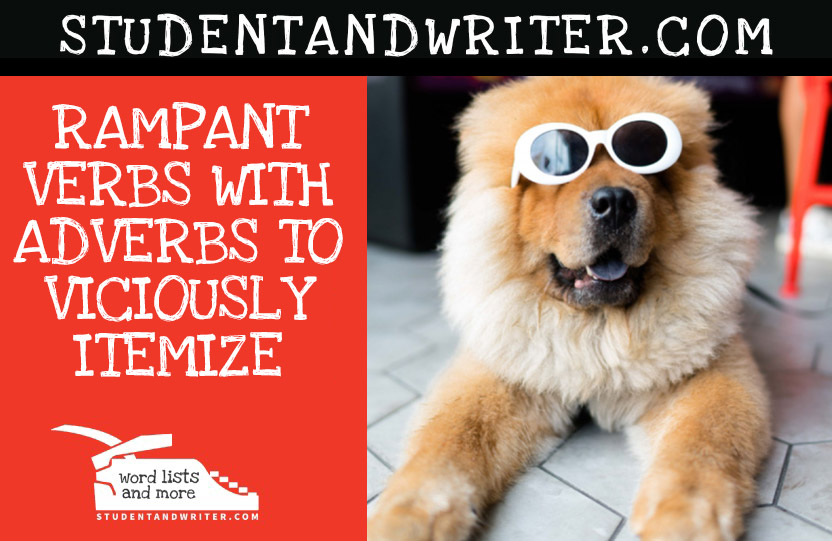 Rampant Verbs with Adverbs to Viciously Itemize – Free&nbsp;Poster