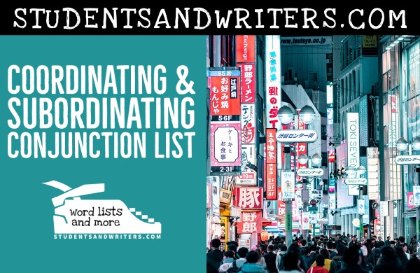 Coordinating & Subordinating Conjunction&nbsp;List