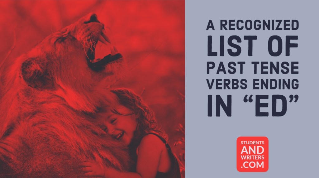 An unearthly list of past tense&nbsp;verbs
