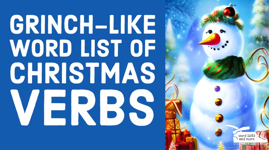 Grinch-Like Word List of Christmas&nbsp;Verbs