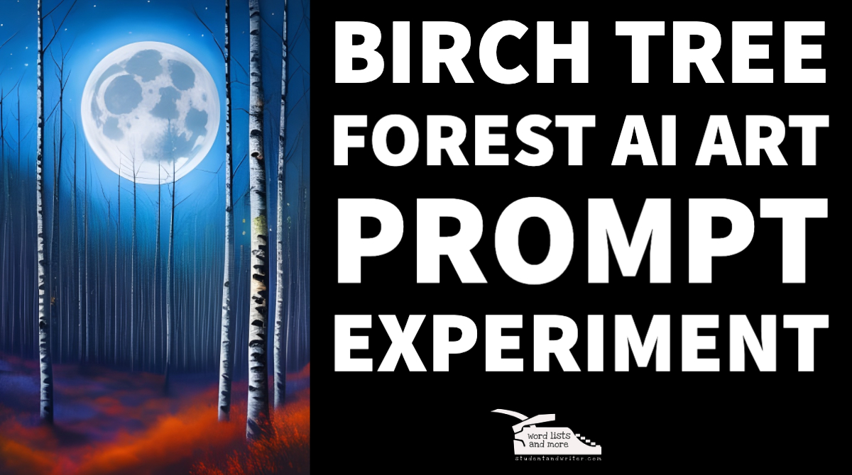 Birch Tree Forest AI Art Prompt Experiment