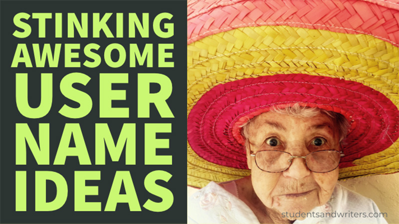 Stinking Awesome User Name&nbsp;Ideas