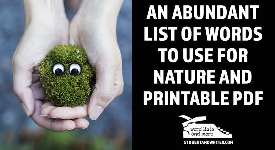 An abundant list of words to use for nature and Printable&nbsp;PDF