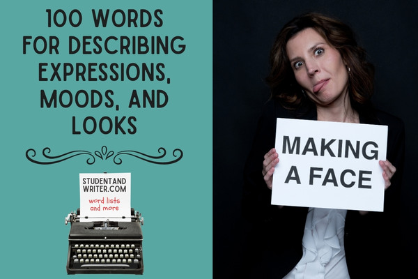Writing help on describing facial expressions