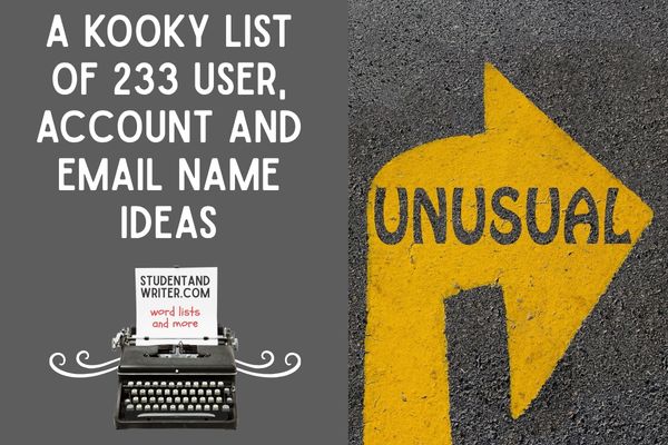 A kooky list of 233 user, account and email name&nbsp;ideas