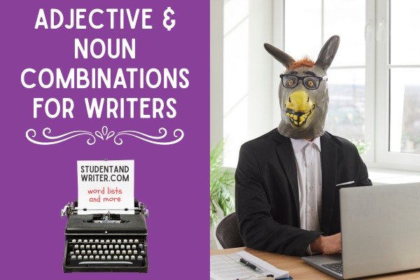 A Chaotic List of Funny Adjective-Noun Pairings for Characters, Insults, and&nbsp;Prompts