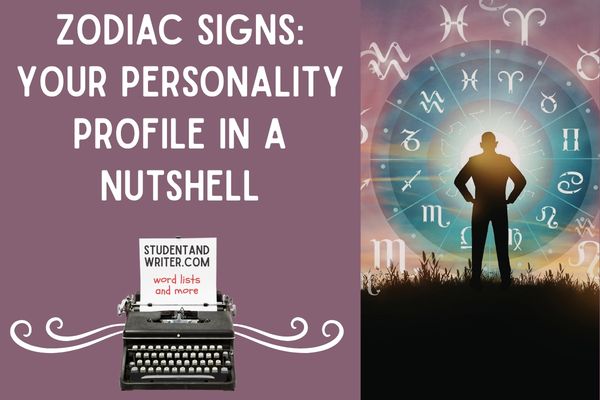 What’s Your Zodiac Sign? Your Personality Profile in a Nutshell