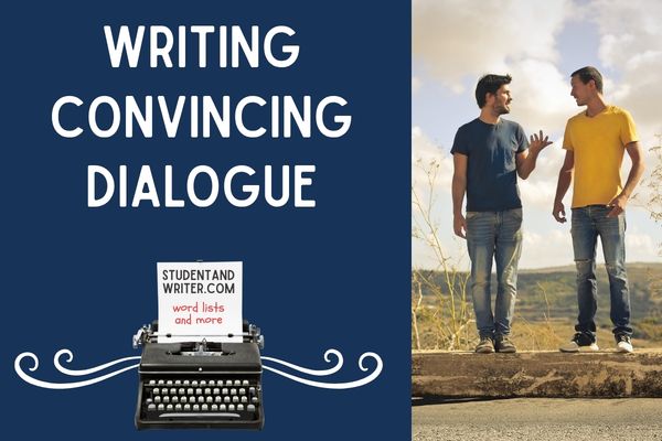 Writing Convincing Dialogue