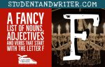 Nouns, Adjectives and Verbs That Start with the Letter F