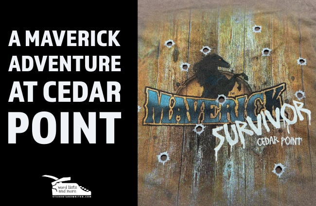 You are currently viewing A Maverick Adventure at Cedar Point