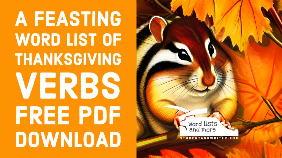 You are currently viewing A feasting word list of Thanksgiving Verbs with FREE PDF
