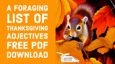 Read more about the article A foraging word list of Thanksgiving adjectives