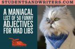 A maniacal list of 50 funny adjectives for mad libs – Free Printable PDF