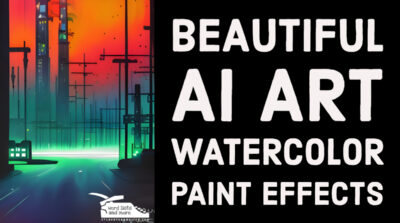 Read more about the article Beautiful AI Art Watercolor Paint Effects