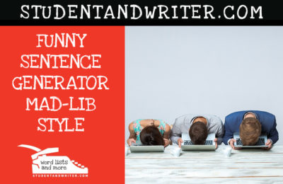 Read more about the article Funny Sentence Generator – Mad-lib Style