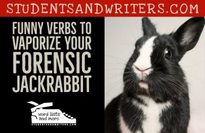 Read more about the article Funny Verbs to Vaporize Your Forensic Jackrabbit – Free PDF Printable