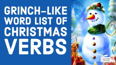 Read more about the article Grinch-Like Word List of Christmas Verbs