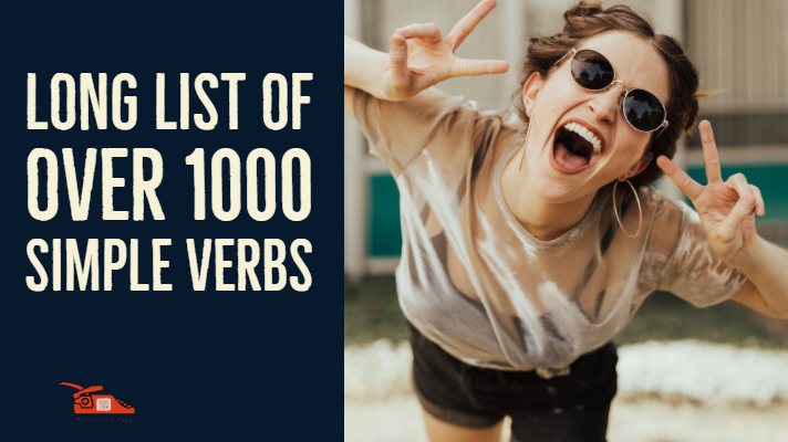 You are currently viewing Long list of over 1000 simple verbs