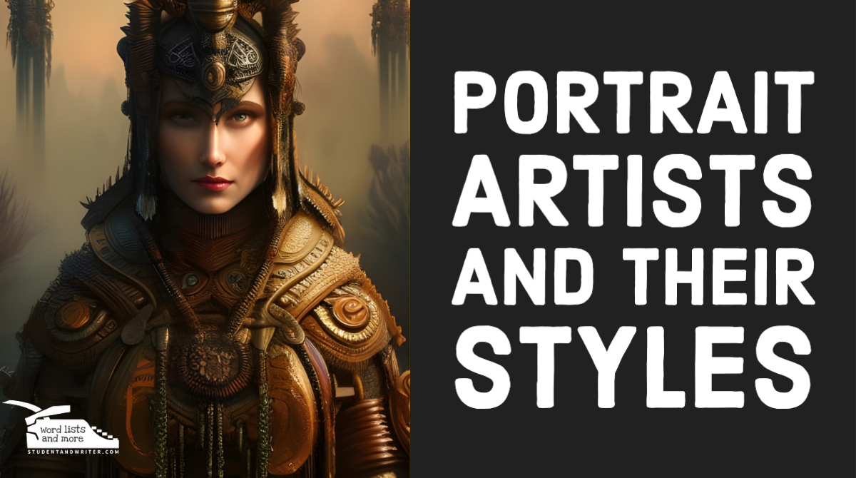 You are currently viewing Portrait Artists and their Styles