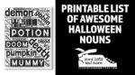 Printable List of Awesome Halloween Nouns FREE Download