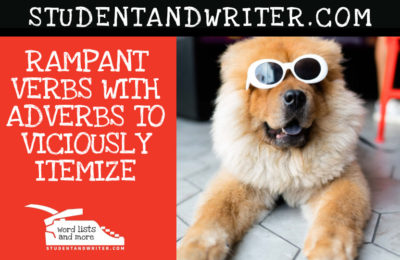 Read more about the article Rampant Verbs with Adverbs to Viciously Itemize – Free Poster