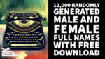 12,000 Randomly Generated Male and Female Full Names with FREE Download
