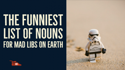 Read more about the article The funniest list of nouns for mad libs on Earth – Free poster