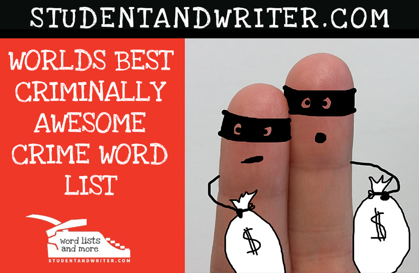 You are currently viewing Worlds Best Criminally Awesome Crime Word List