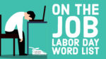 On the Job Labor Day Word List